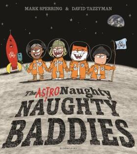 Sperring |  The Astro Naughty Naughty Baddies | Buch |  Sack Fachmedien