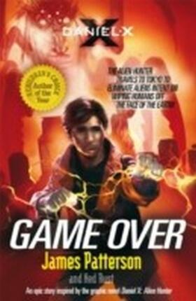 Patterson |  Daniel X: Game Over | eBook | Sack Fachmedien