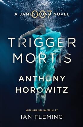 Horowitz |  Trigger Mortis | Buch |  Sack Fachmedien