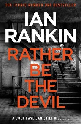 Rankin |  Rather Be the Devil | Buch |  Sack Fachmedien