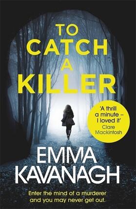 Kavanagh |  To Catch a Killer | Buch |  Sack Fachmedien