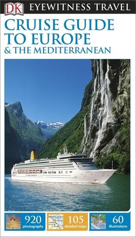  DK Cruise Guide to Europe and the Mediterranean | Buch |  Sack Fachmedien