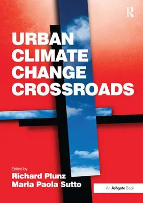 Sutto / Plunz |  Urban Climate Change Crossroads | Buch |  Sack Fachmedien