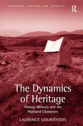 Gouriévidis |  The Dynamics of Heritage | Buch |  Sack Fachmedien