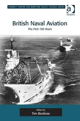 Benbow |  British Naval Aviation | Buch |  Sack Fachmedien