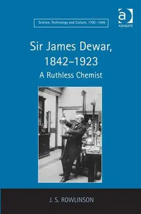 Rowlinson |  Sir James Dewar, 1842-1923 | Buch |  Sack Fachmedien