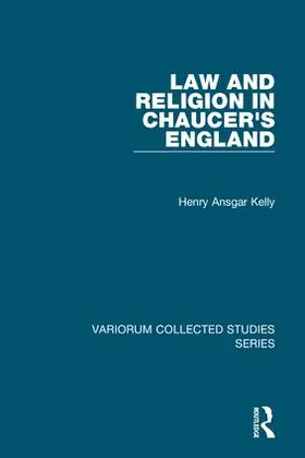 Kelly |  Law and Religion in Chaucer's England | Buch |  Sack Fachmedien