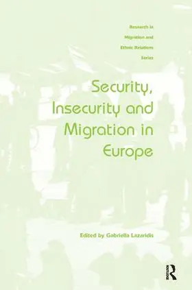 Lazaridis |  Security, Insecurity and Migration in Europe | Buch |  Sack Fachmedien