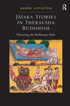 Appleton | Jataka Stories in Theravada Buddhism | Buch | 978-1-4094-1092-8 | sack.de
