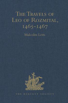 The Travels of Leo of Rozmital through Germany, Flanders, England, France, Spain, Portugal and Italy 1465-1467 | Buch | 978-1-4094-1474-2 | sack.de