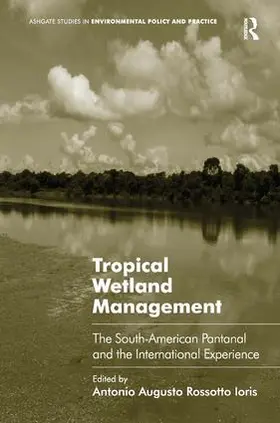 Ioris |  Tropical Wetland Management | Buch |  Sack Fachmedien