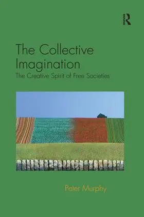 Murphy | The Collective Imagination | Buch | 978-1-4094-2135-1 | sack.de
