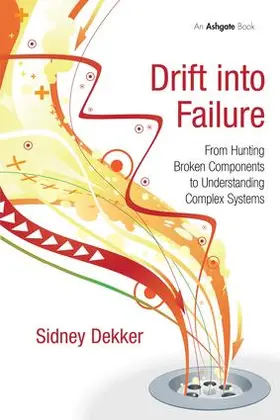 Dekker |  Drift into Failure | Buch |  Sack Fachmedien