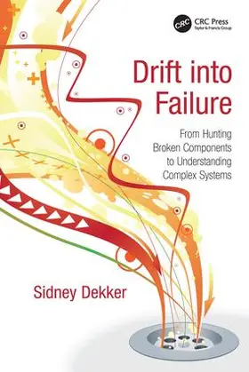 Dekker |  Drift into Failure | Buch |  Sack Fachmedien