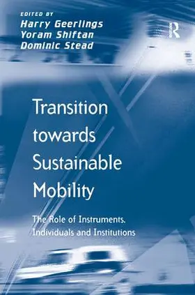 Shiftan / Geerlings |  Transition towards Sustainable Mobility | Buch |  Sack Fachmedien