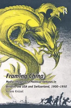 Knüsel |  Framing China | Buch |  Sack Fachmedien