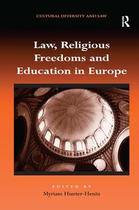 Hunter-Henin | Law, Religious Freedoms and Education in Europe | Buch | 978-1-4094-2730-8 | sack.de