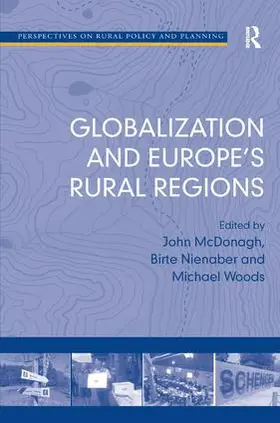 Nienaber / McDonagh |  Globalization and Europe's Rural Regions | Buch |  Sack Fachmedien