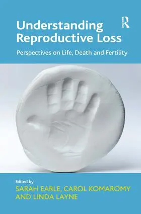 Komaromy / Earle |  Understanding Reproductive Loss | Buch |  Sack Fachmedien