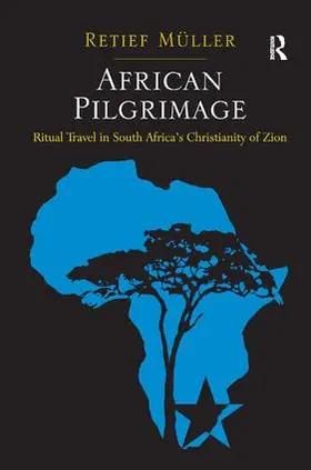 Muller / Müller | African Pilgrimage | Buch | 978-1-4094-3082-7 | www2.sack.de