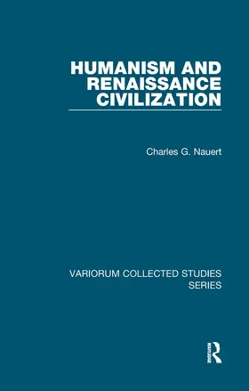 Nauert |  Humanism and Renaissance Civilization | Buch |  Sack Fachmedien