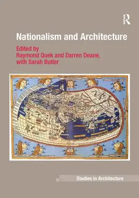 Quek / Deane / Butler |  Nationalism and Architecture | Buch |  Sack Fachmedien