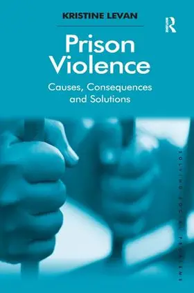 Levan |  Prison Violence | Buch |  Sack Fachmedien