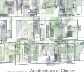 Manolopoulou |  Architectures of Chance | Buch |  Sack Fachmedien