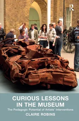 Robins | Curious Lessons in the Museum | Buch | 978-1-4094-3617-1 | www2.sack.de