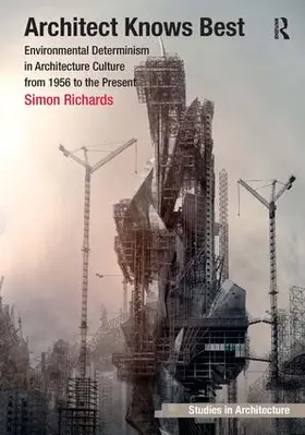 Richards |  Architect Knows Best | Buch |  Sack Fachmedien