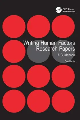 Harris | Writing Human Factors Research Papers | Buch | 978-1-4094-3999-8 | www2.sack.de