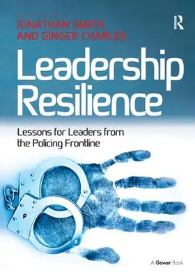 Charles / Smith |  Leadership Resilience | Buch |  Sack Fachmedien