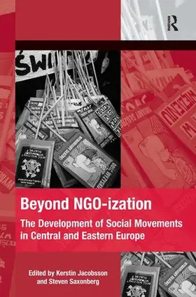 Jacobsson / Saxonberg |  Beyond NGO-ization | Buch |  Sack Fachmedien
