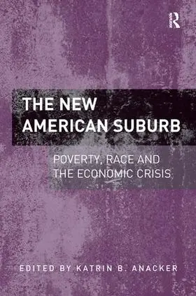 Anacker |  The New American Suburb | Buch |  Sack Fachmedien