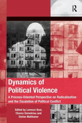 Demetriou / Bosi |  Dynamics of Political Violence | Buch |  Sack Fachmedien