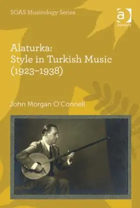 O'Connell | Alaturka | Buch | 978-1-4094-4741-2 | sack.de
