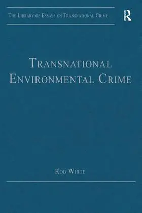 White |  Transnational Environmental Crime | Buch |  Sack Fachmedien