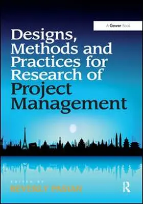 Pasian / Turner |  Design Methods and Practices for Research of Project Management | Buch |  Sack Fachmedien