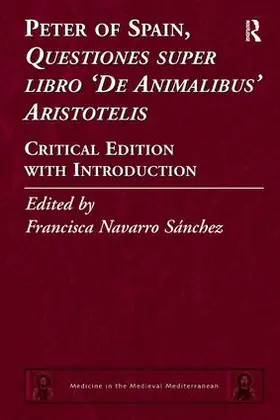 Sánchez |  Peter of Spain, Questiones super libro De Animalibus Aristotelis | Buch |  Sack Fachmedien