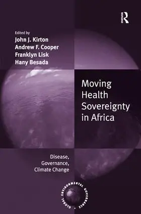 Cooper / Besada / Kirton |  Moving Health Sovereignty in Africa | Buch |  Sack Fachmedien
