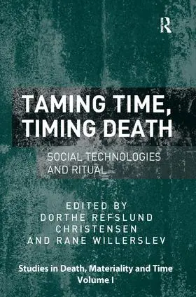 Willerslev / Christensen |  Taming Time, Timing Death | Buch |  Sack Fachmedien