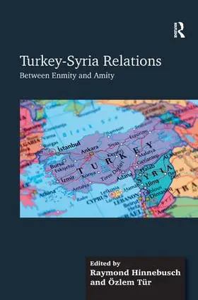 Tür / Hinnebusch | Turkey-Syria Relations | Buch | 978-1-4094-5281-2 | www2.sack.de
