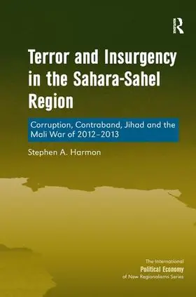 Harmon |  Terror and Insurgency in the Sahara-Sahel Region | Buch |  Sack Fachmedien
