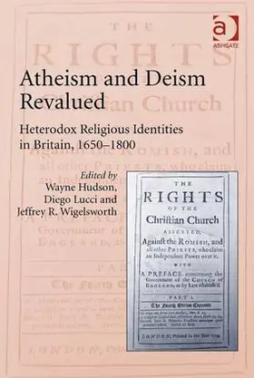 Hudson / Lucci |  Atheism and Deism Revalued | Buch |  Sack Fachmedien