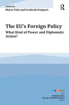 Telò / Ponjaert |  The EU's Foreign Policy | Buch |  Sack Fachmedien