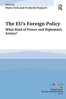 Telò / Ponjaert |  The EU's Foreign Policy | Buch |  Sack Fachmedien