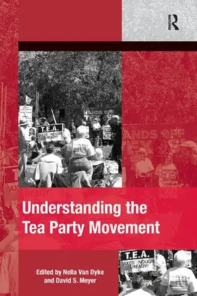 Dyke / Meyer |  Understanding the Tea Party Movement | Buch |  Sack Fachmedien