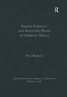 Roberts |  Expert Evidence and Scientific Proof in Criminal Trials | Buch |  Sack Fachmedien