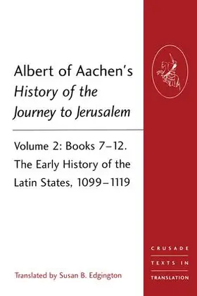 Edgington |  Albert of Aachen's History of the Journey to Jerusalem | Buch |  Sack Fachmedien
