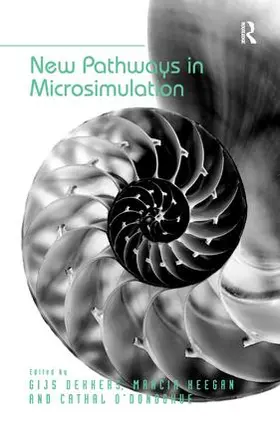 Dekkers / Keegan |  New Pathways in Microsimulation | Buch |  Sack Fachmedien